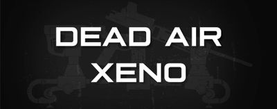 Dead Air Xeno