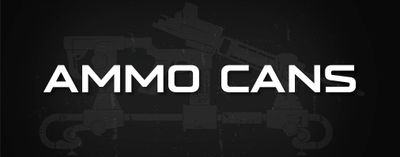 Ammo Cans