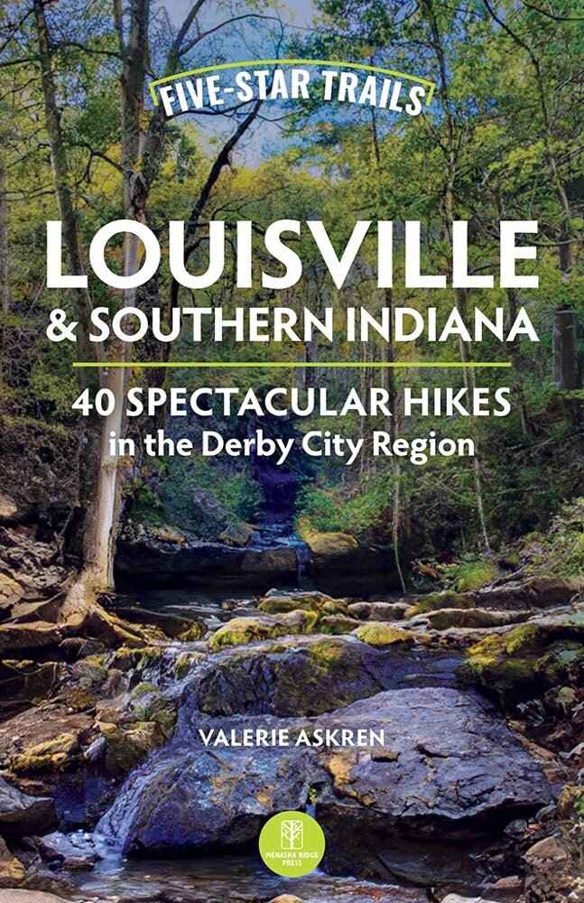 Five-Star Trails: Louisville &amp; Southern Indiana