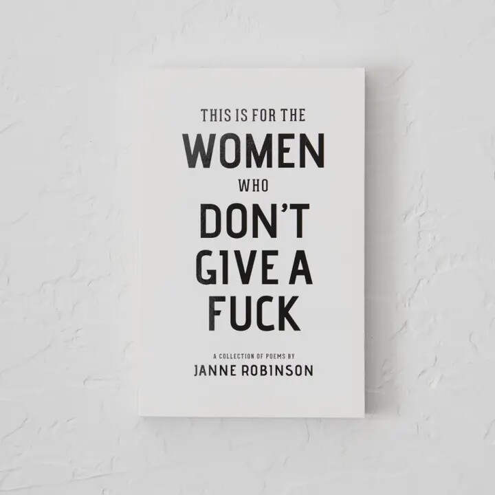 This Is For the Women Who Don&#39;t Give A Fuck