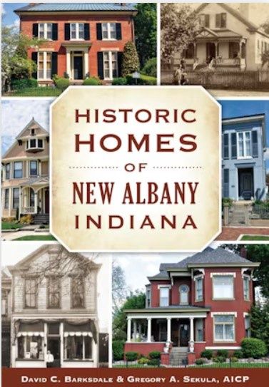 Historic Homes of New Albany, Indiana