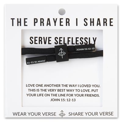 The Prayer Share - Serve Selflessly - BLACK