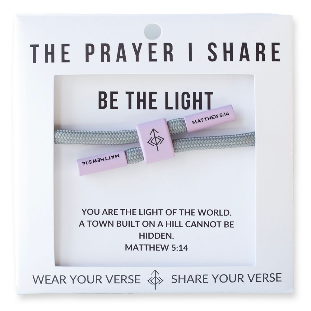 The Prayer Share - Be The Light - GRAY