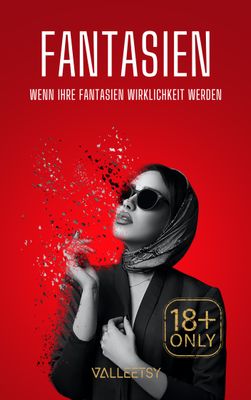 Fantasien – Ein erotischer Roman von Maria Valleetsy

Wenn Fantasien Realität werden und Grenzen verschwimmen, beginnt ein Spiel voller Sinnlichkeit, Spannung und hemmungsloser Lust.