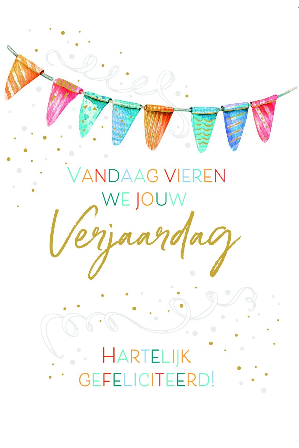 Vandaag Vieren We Jouw Verjaardag