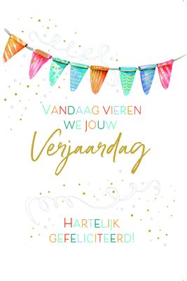 Vandaag Vieren We Jouw Verjaardag