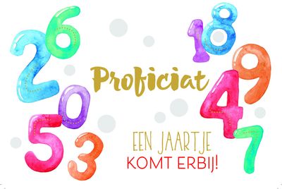 Proficiat, Een Jaartje Erbij