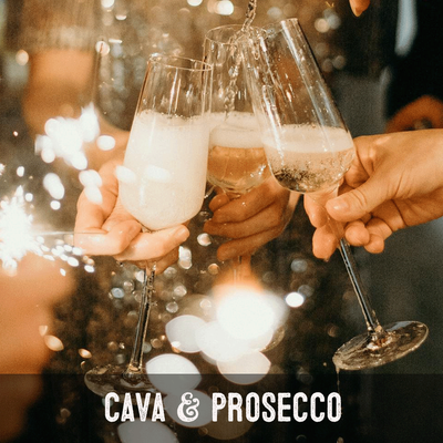 Cava &amp; Prosecco