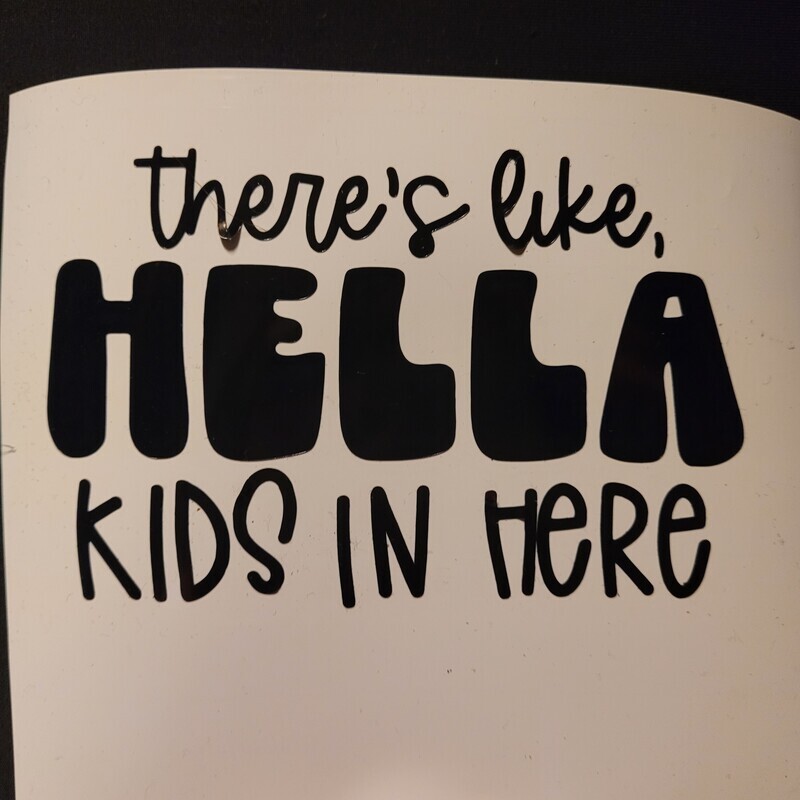 Hella Kids decal