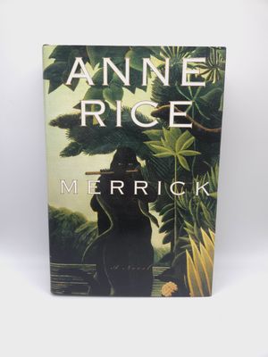 Merrick by Anne Rice 2000 Hardcover 1st Trade Edition (ENGLISH)