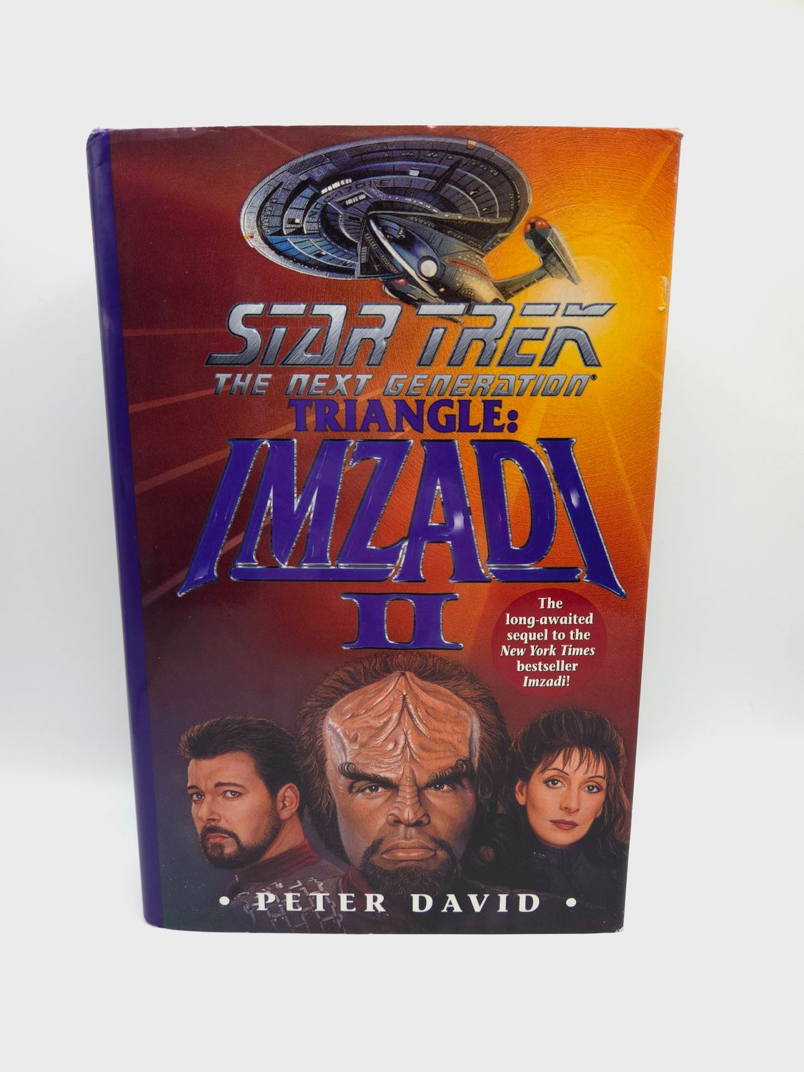 Star Trek The Next Generation Triangle: Imzadi II by Peter David - 1998 Hardcover book with dust jacket (ENGLISH)