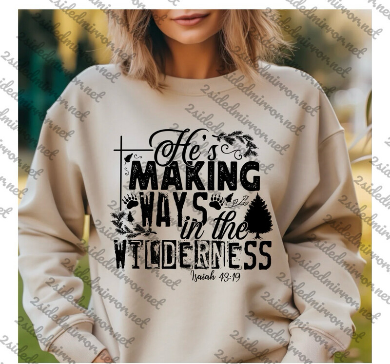 He&#39;s Making Ways T-Shirt