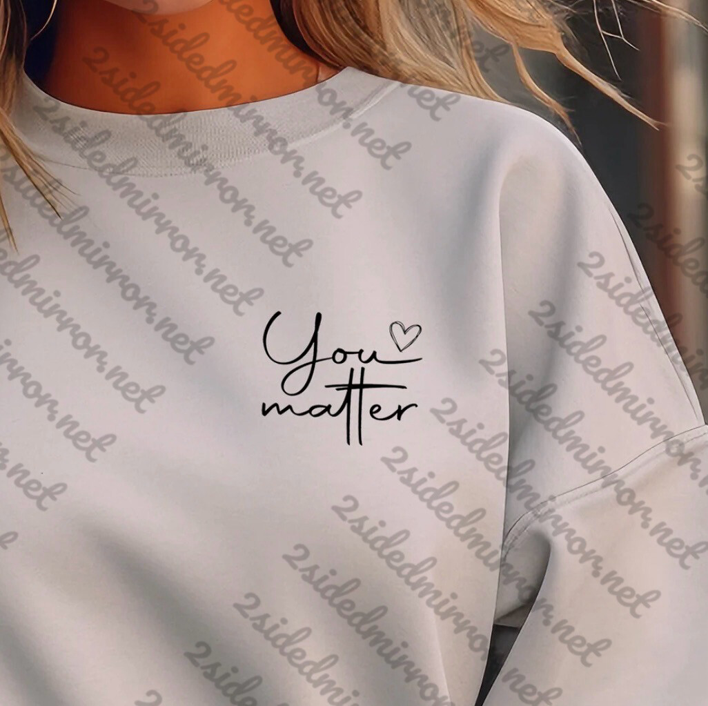 You Matter T-Shirt