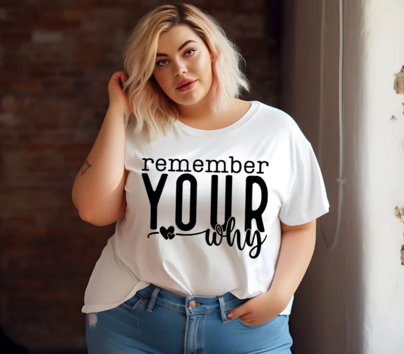 Remember Your Why T-Shirt