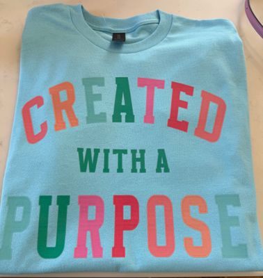 Created with a purpose t-shirt