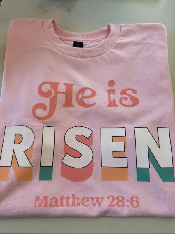 He is Risen t-shirt