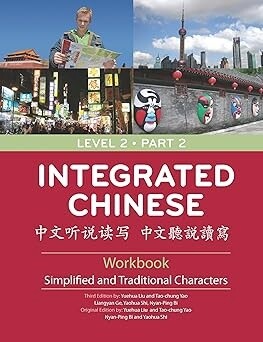 INTEGRATED CHINESE LEVEL 2 PART 2
