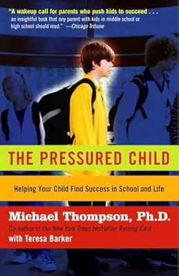 THE PRESSURED CHILD