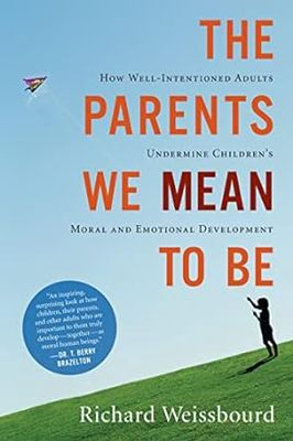 THE PARENTS WE MEAN TO BE
