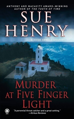 Murder at Five Finger Light: A Jessie Arnold Mystery (Alaska Mysteries)