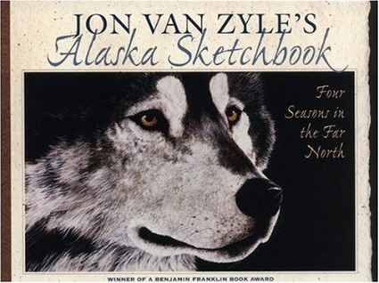 Jon Van Zyle&#39;s Alaska Sketchbook