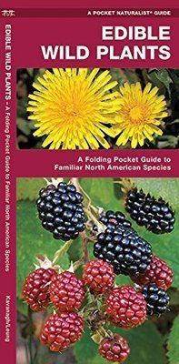 Pocket Naturalist: Edible Wild Plants