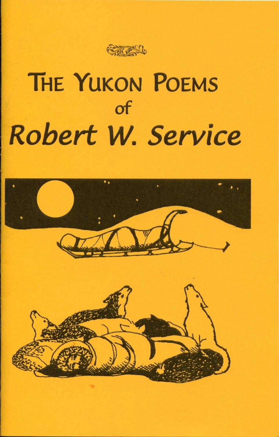 Yukon Poems of Robert W. Service