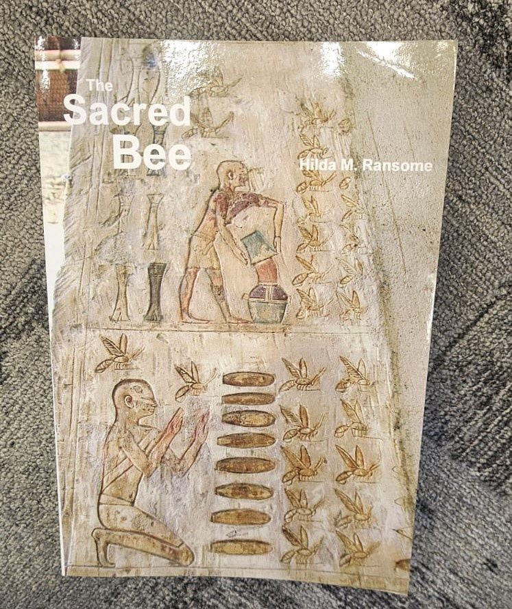 The Sacred Bee: In Ancient Times and Folklore by Hilda Ransome