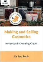 Making and Selling Cosmetics: Honeycomb Cleansing Cream