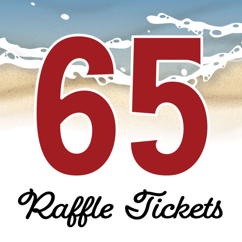 65 Raffle Tickets