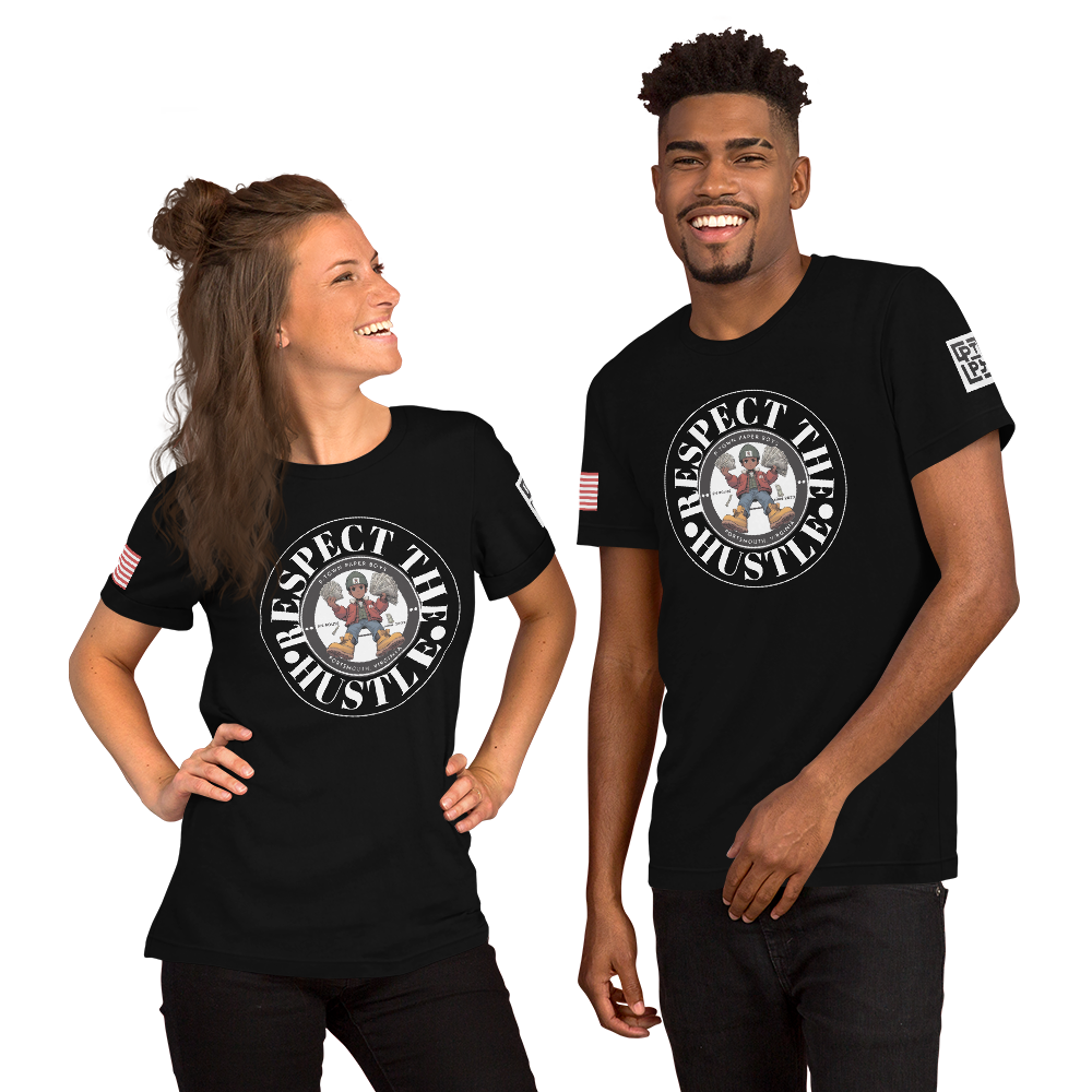 PTPB Respect the Hustle 011 Unisex T-Shirt