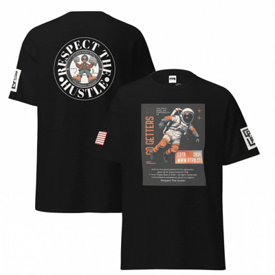 Unisex “GO GETTERS” tee from the Respect The Hustle line. Astronaut front, PTPB logo back. Multiple color options.