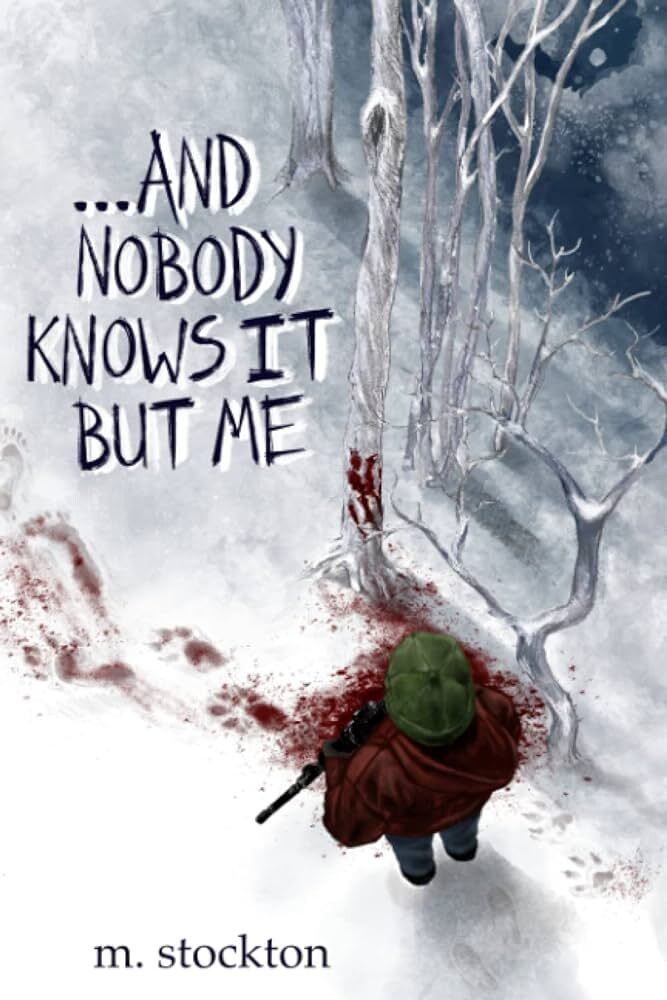 ...and Nobody Knows it but Me Paperback ...and Nobody Knows it but Me Paperback