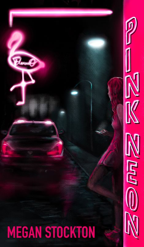 Pink Neon Paperback