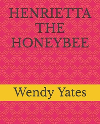 Henrietta the Honeybee