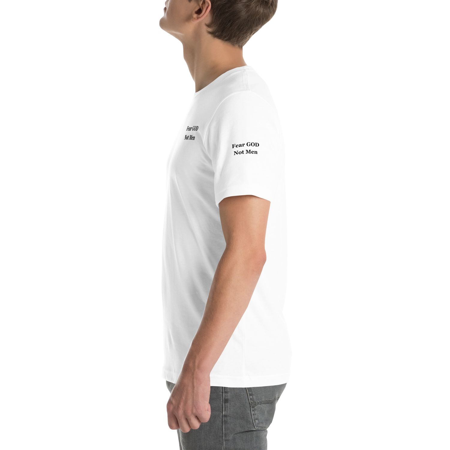 &quot;Fear God Not Men&quot; Print Unisex T-Shirt