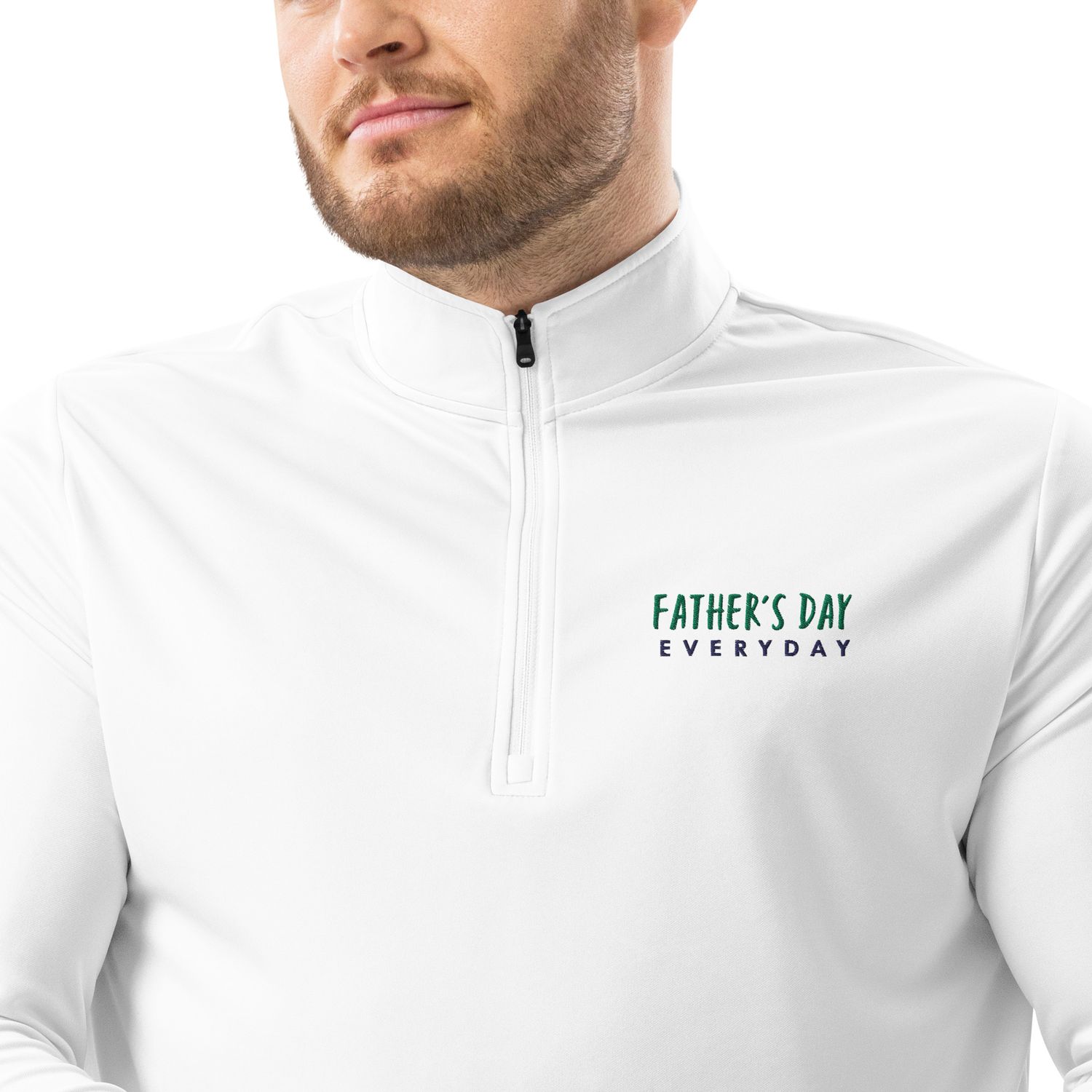 &quot;Fathers Day Every Day&quot; with Our  Adidas Quarter Zip Pullover!