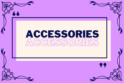 Accessories