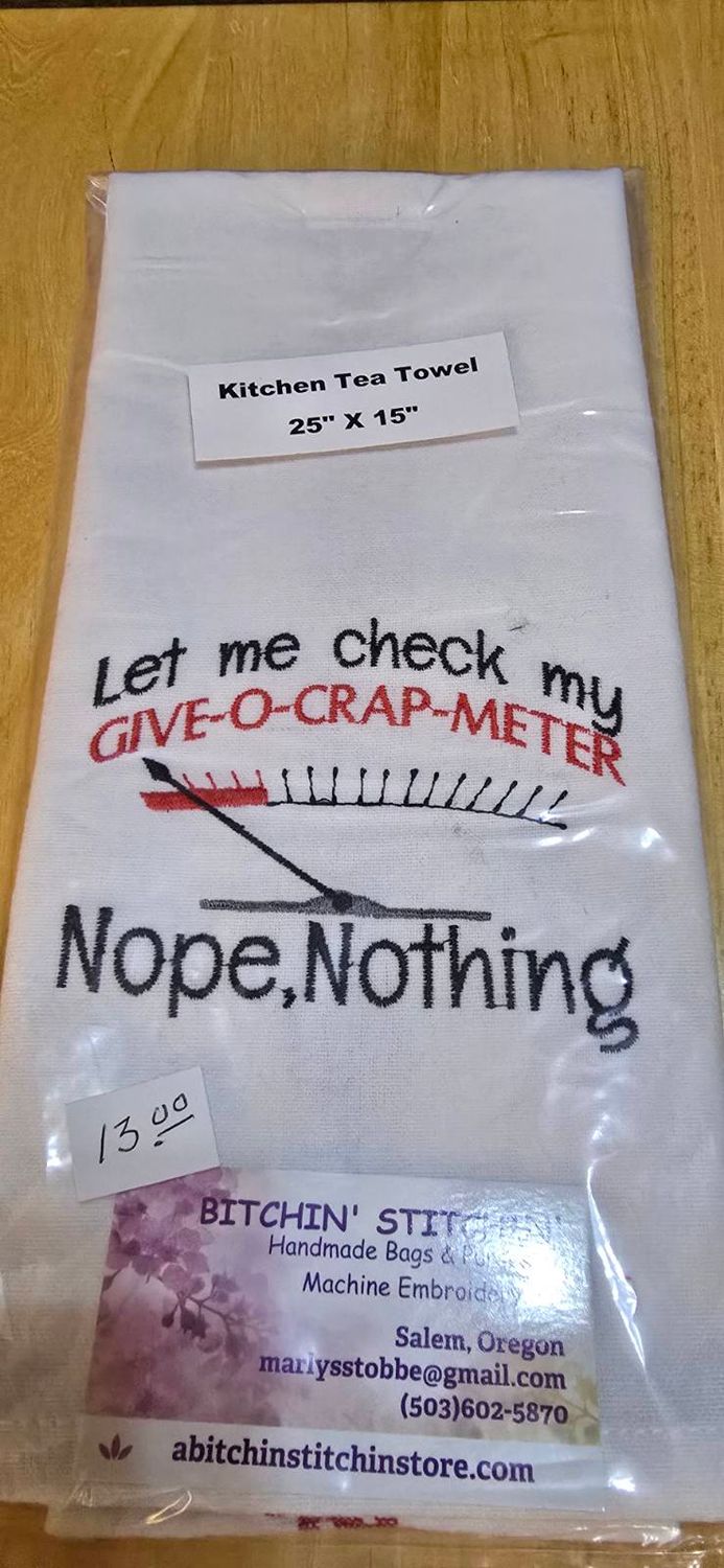 “Give-O-Crap-Meter” Embroidered Kitchen Towel