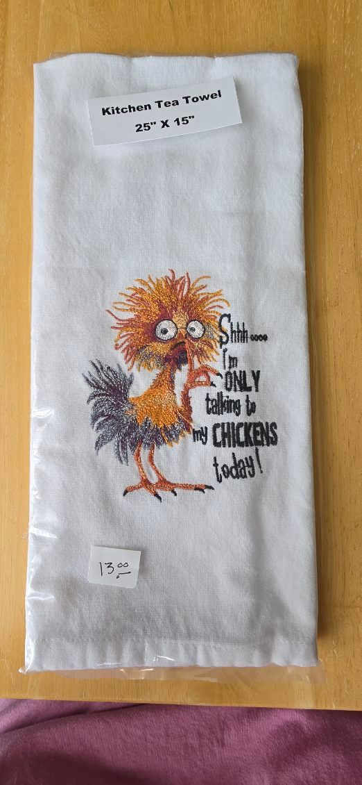 “Talking to My Chickens” Embroidered Kitchen Towel
