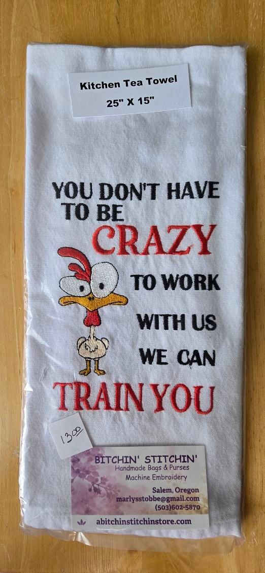 “We Can Train You” Embroidered Kitchen Towel