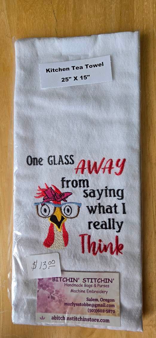 “One Glass Away” Embroidered Kitchen Towel