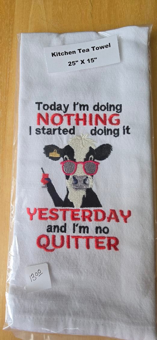 “Today I’m Doing Nothing” Embroidered Kitchen Towel