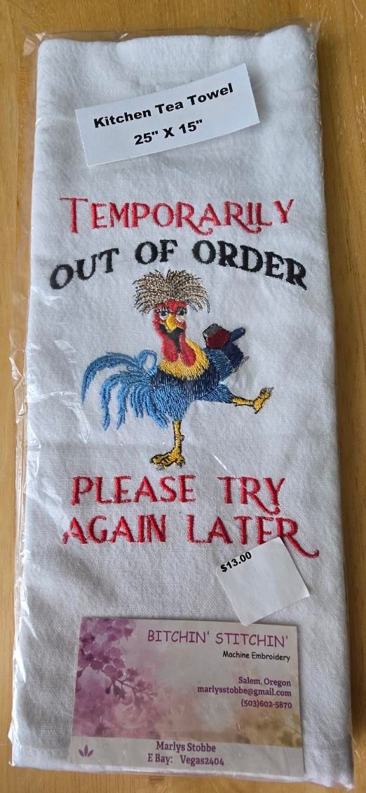“Temporarily Out of Order” Embroidered Kitchen Towel