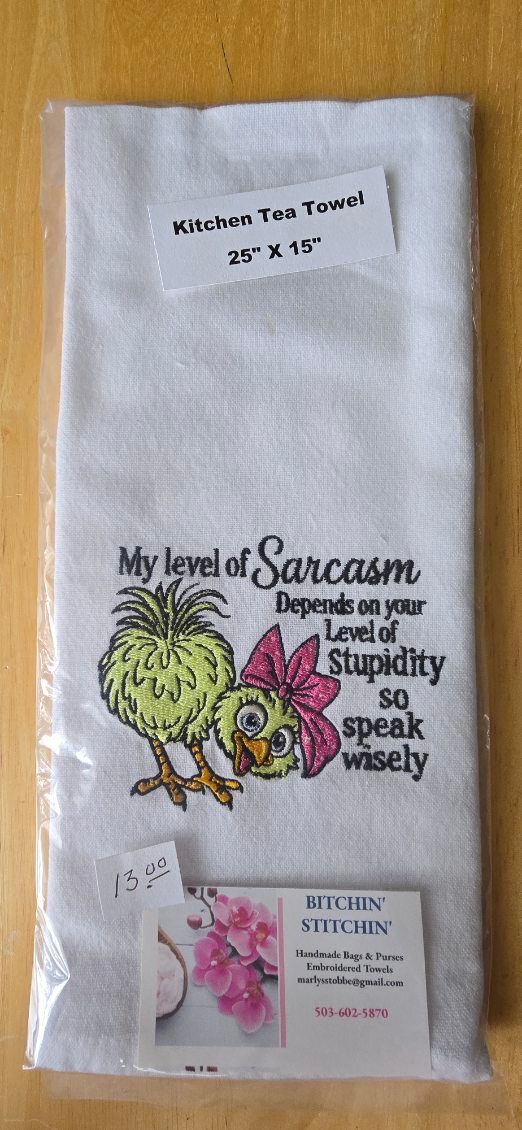 “My Level of Sarcasm” Embroidered Kitchen Towel