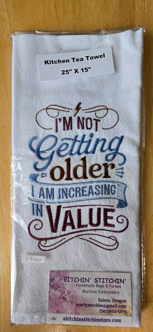 “Increasing in Value” Embroidered Kitchen Towel