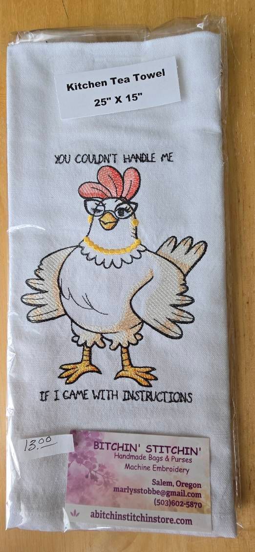 “You Couldn’t Handle Me” Embroidered Kitchen Towel