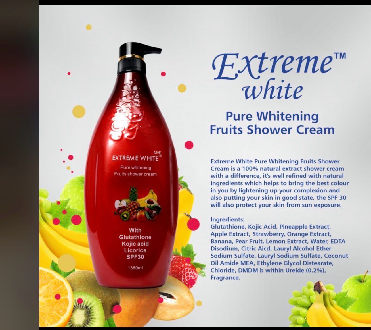 Extreme White Pure Whitening Fruit Shower Cream with Glutathione
