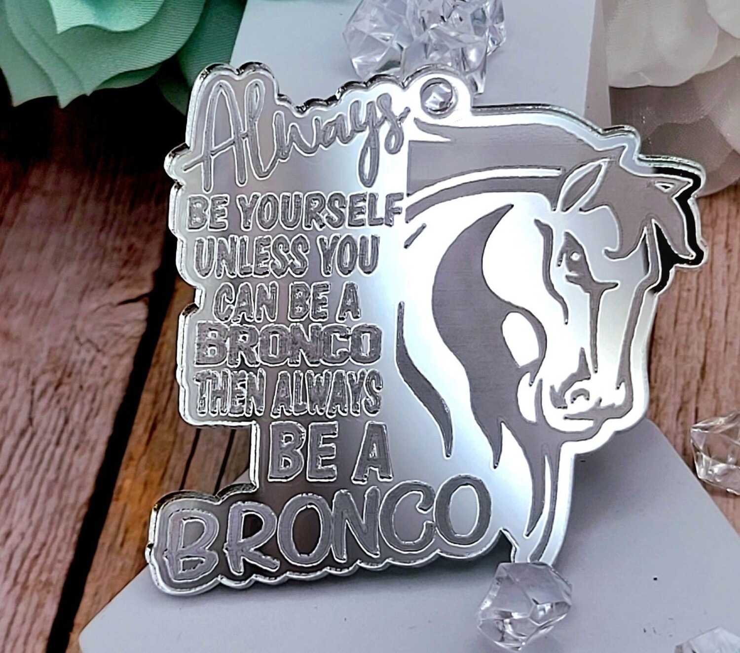 Be a Bronco