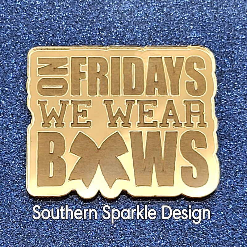 On Fridays we wear bows